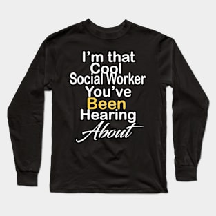 Social Worker Long Sleeve T-Shirt